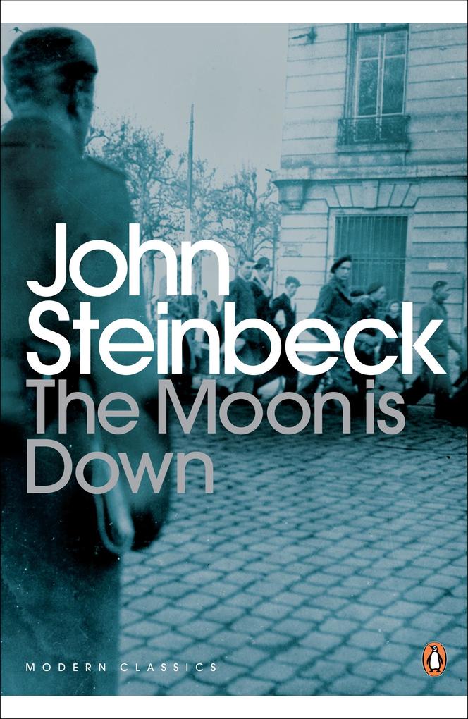 Produktbild: The Moon is Down | John Steinbeck