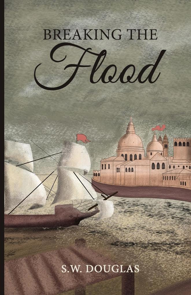 Produktbild: Breaking the Flood | S. W. Douglas
