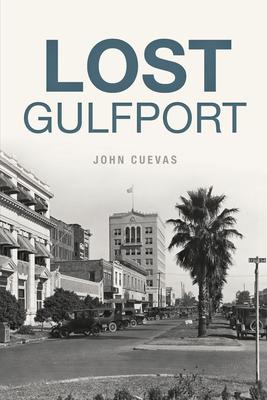 Produktbild: Lost Gulfport | John Cuevas