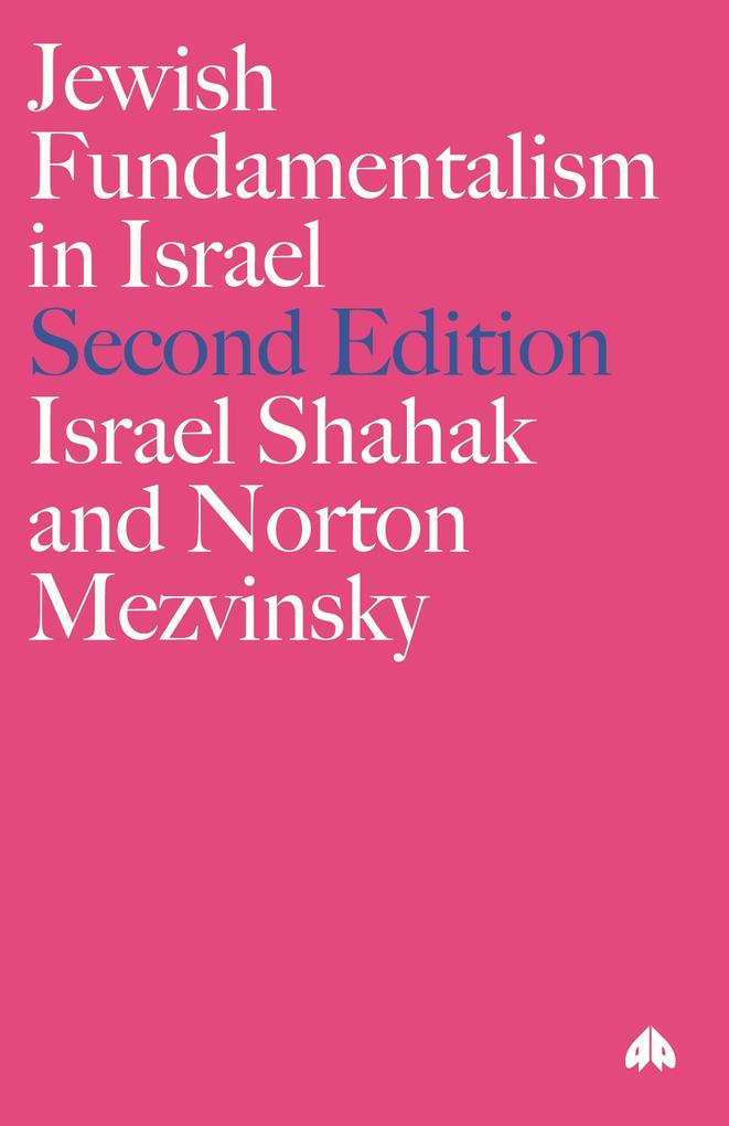 Produktbild: Jewish Fundamentalism in Israel | Israel Shahak, Norton Mezvinsky