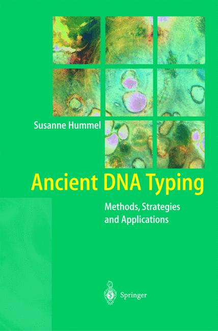 Weitere Ansicht: Ancient DNA Typing | Susanne Hummel