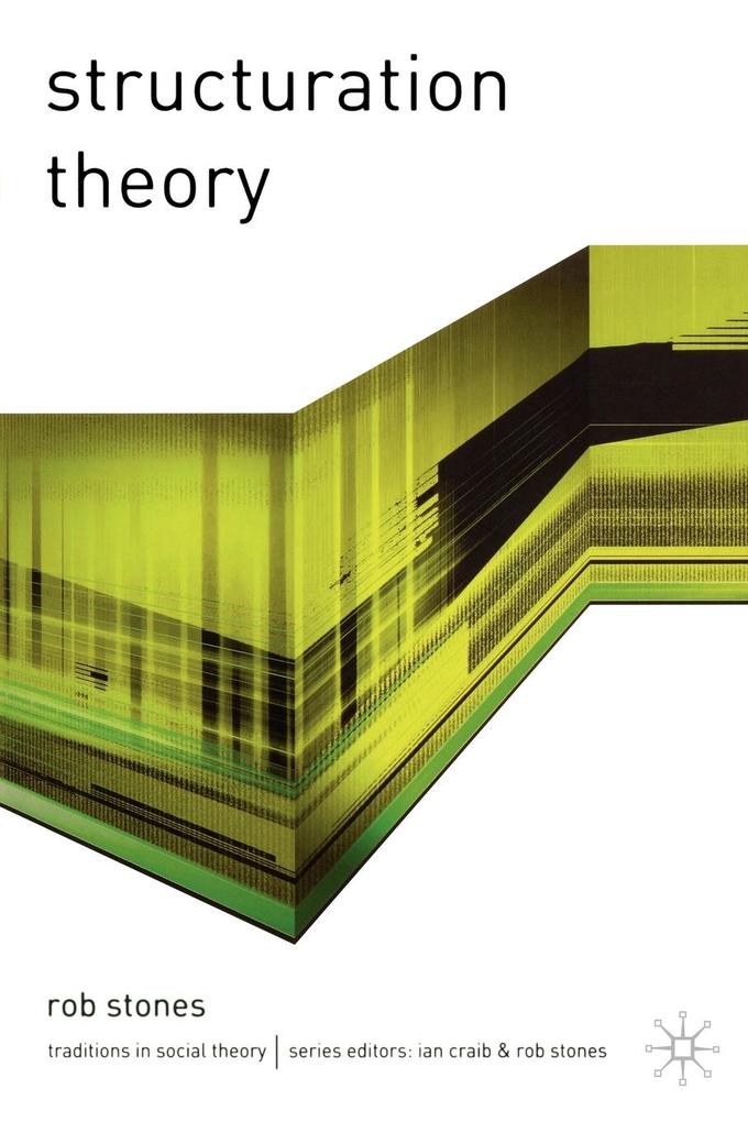 Produktbild: Structuration Theory | Rob Stones
