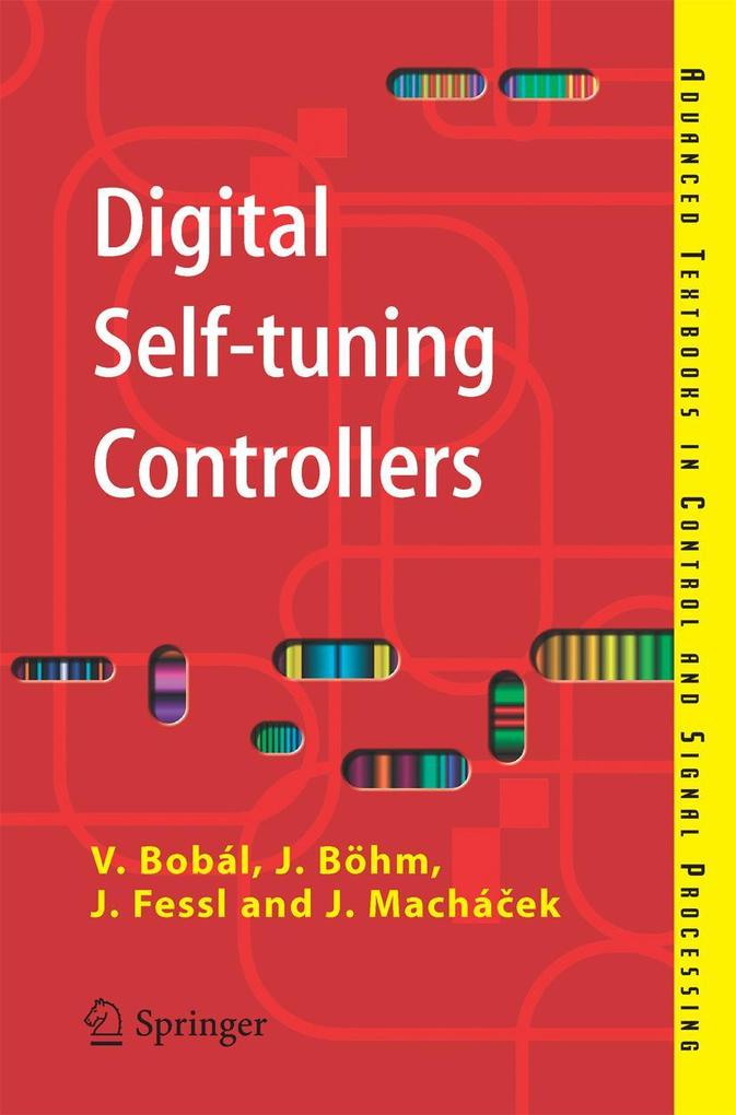 Produktbild: Digital Self-Tuning Controllers | Vladimír Bobál, Joseph Böhm, Jaromír Fessl, Jirí Machácek