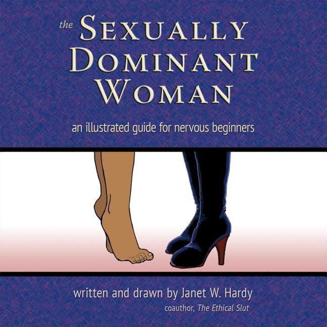 Produktbild: The Sexually Dominant Woman | Janet W Hardy