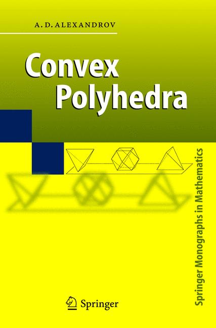 Weitere Ansicht: Convex Polyhedra | A.D. Alexandrov