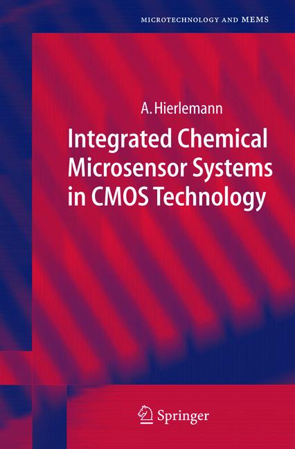 Weitere Ansicht: Integrated Chemical Microsensor Systems in CMOS Technology | Andreas Hierlemann
