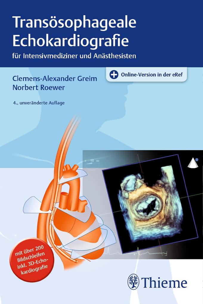 Produktbild: Transösophageale Echokardiografie | Clemens-Alexander Greim, Norbert Roewer