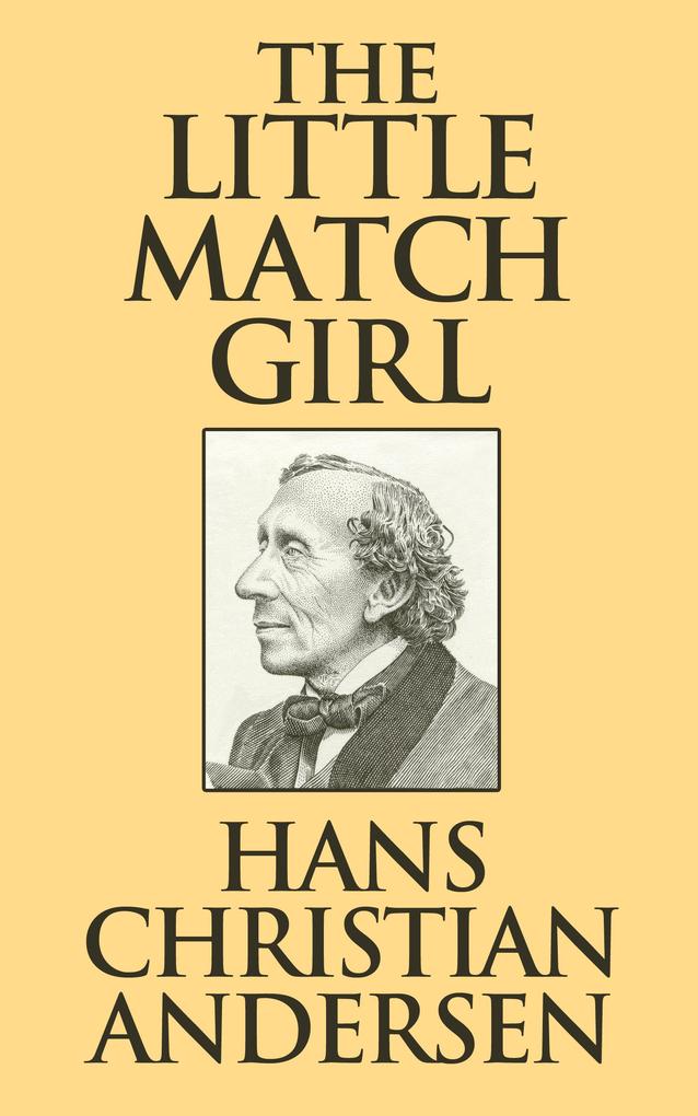 Produktbild: The Little Match Girl | Hans Christian Andersen
