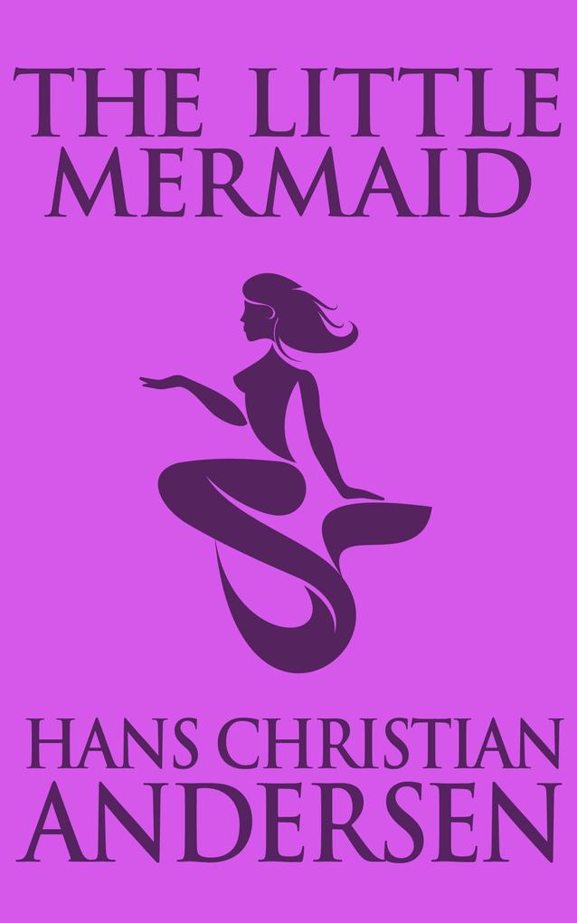Produktbild: The Little Mermaid | Hans Christian Andersen