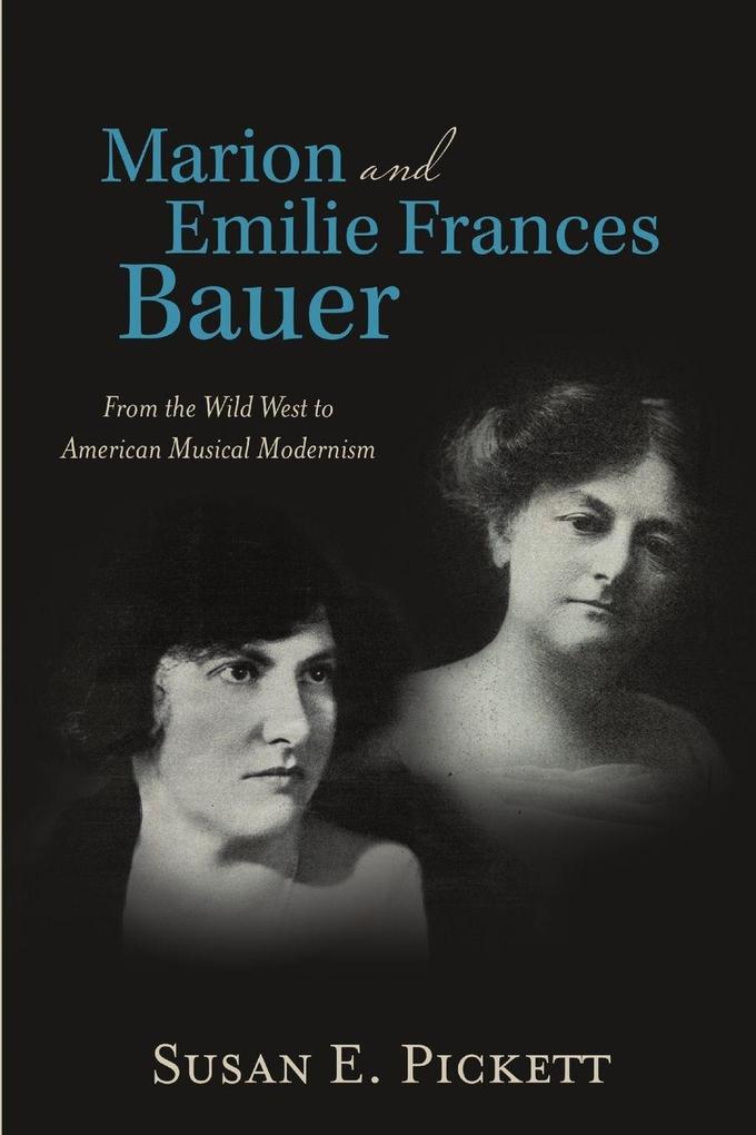 Produktbild: Marion and Emilie Frances Bauer | Susan E. Pickett