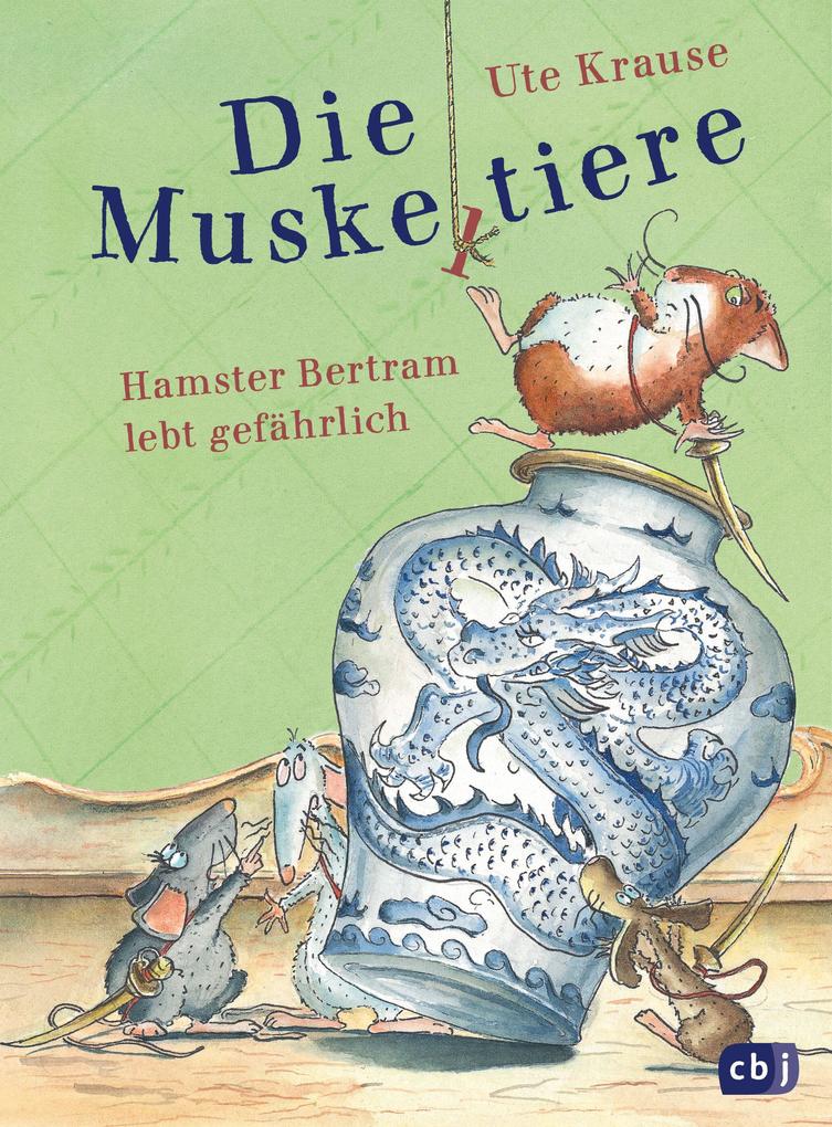 Produktbild: Die Muskeltiere - Hamster Bertram lebt gefährlich | Ute Krause