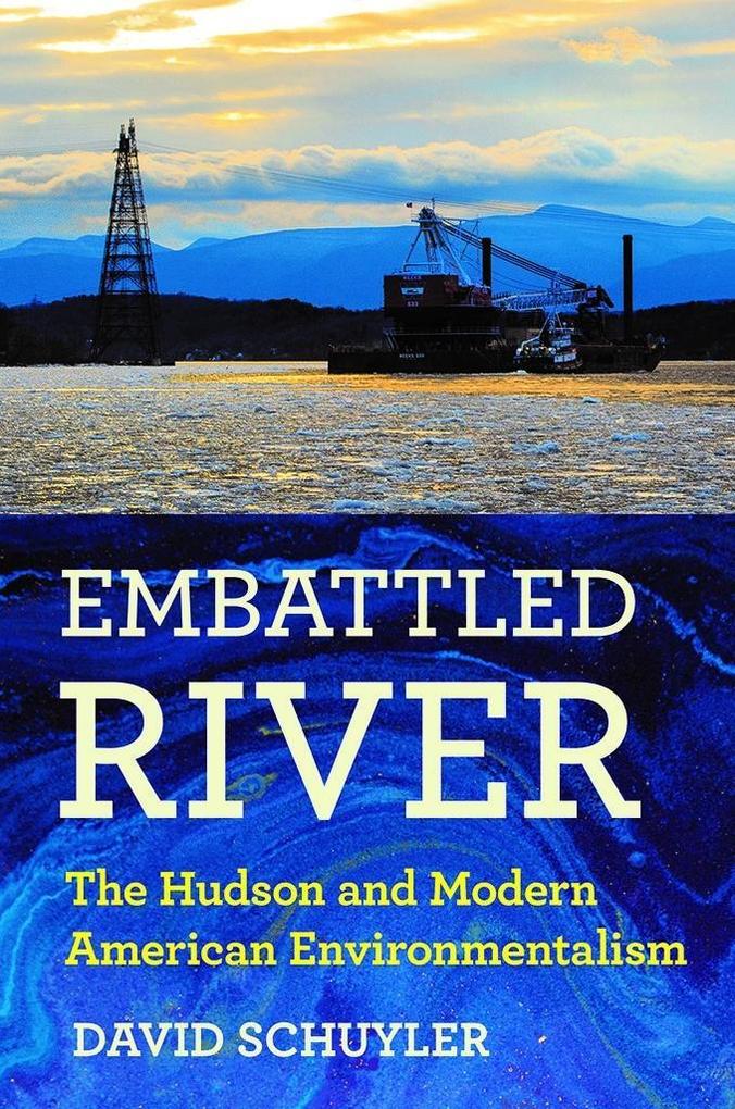 Produktbild: Embattled River | David Schuyler