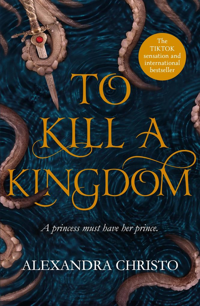 Produktbild: To Kill a Kingdom | Alexandra Christo