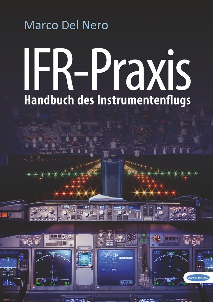 Produktbild: IFR-Praxis | Marco Del Nero