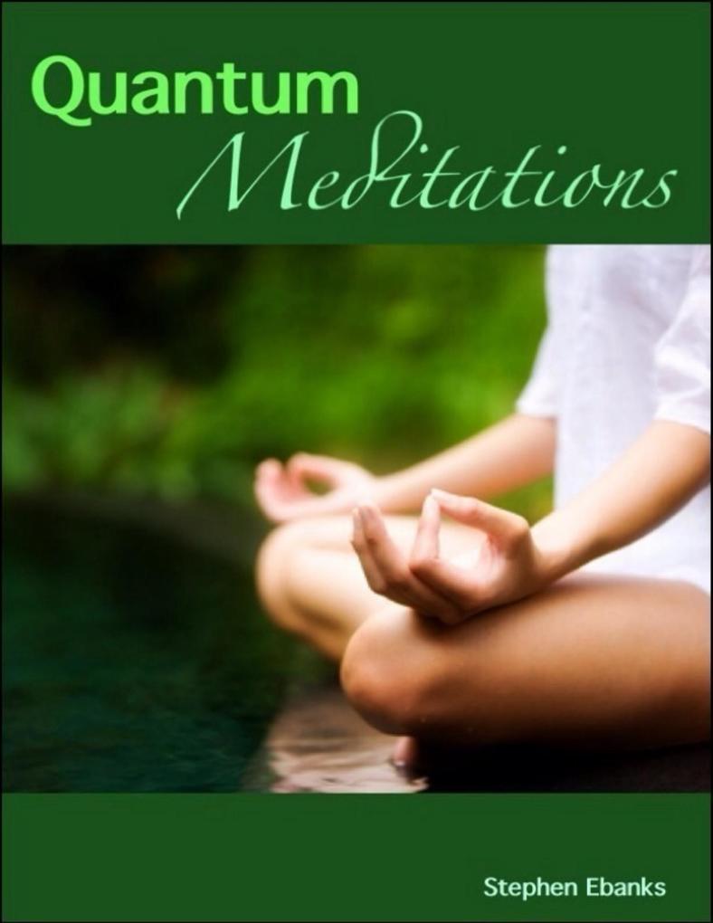 Produktbild: Quantum Meditations | Stephen Ebanks