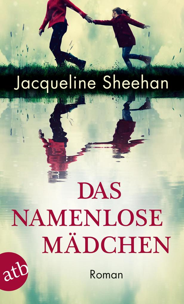 Produktbild: Das namenlose Mädchen | Jacqueline Sheehan