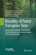 Biosafety of Forest Transgenic Trees
