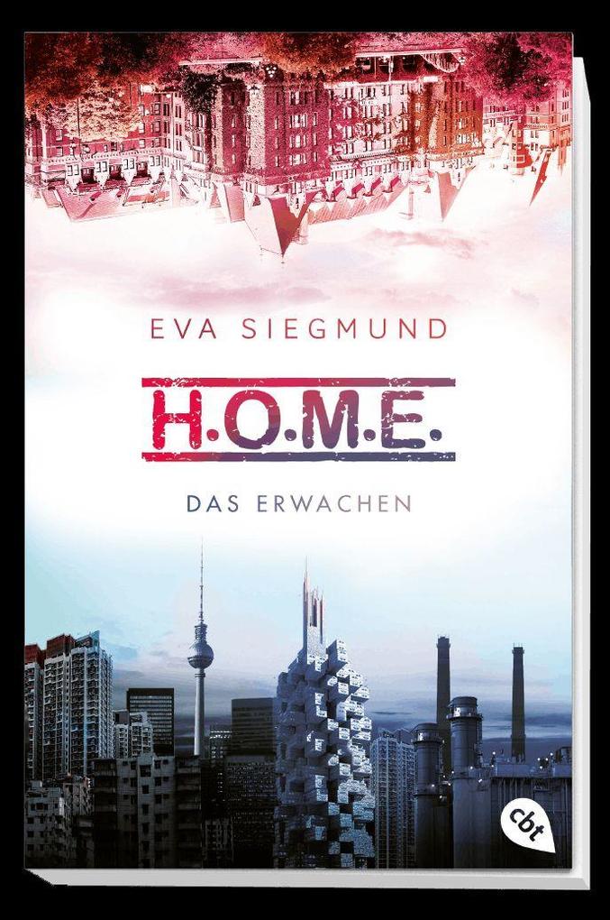 Weitere Ansicht: H.O.M.E. - Das Erwachen (Home) | Eva Siegmund