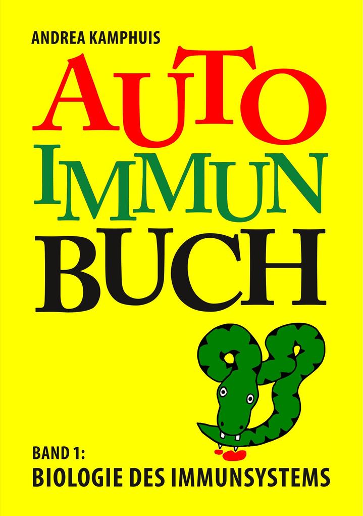 Produktbild: Das Autoimmunbuch, Band 1 | Andrea Kamphuis