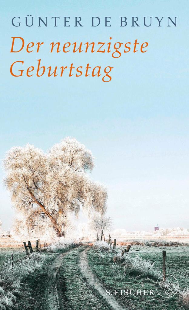 Produktbild: Der neunzigste Geburtstag | Günter de Bruyn