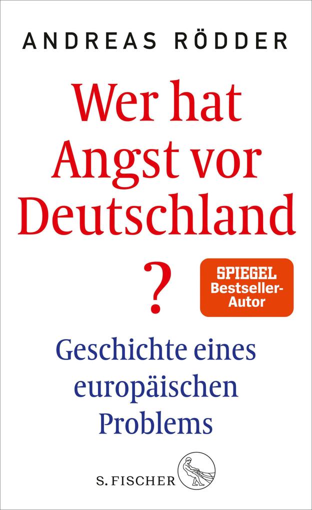 Produktbild: Wer hat Angst vor Deutschland? | Andreas Rödder