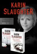 Karin Slaughter Thriller-Bundle Vol. 2 (Kaltes Herz, blanker Hass / Blutige Fesseln)