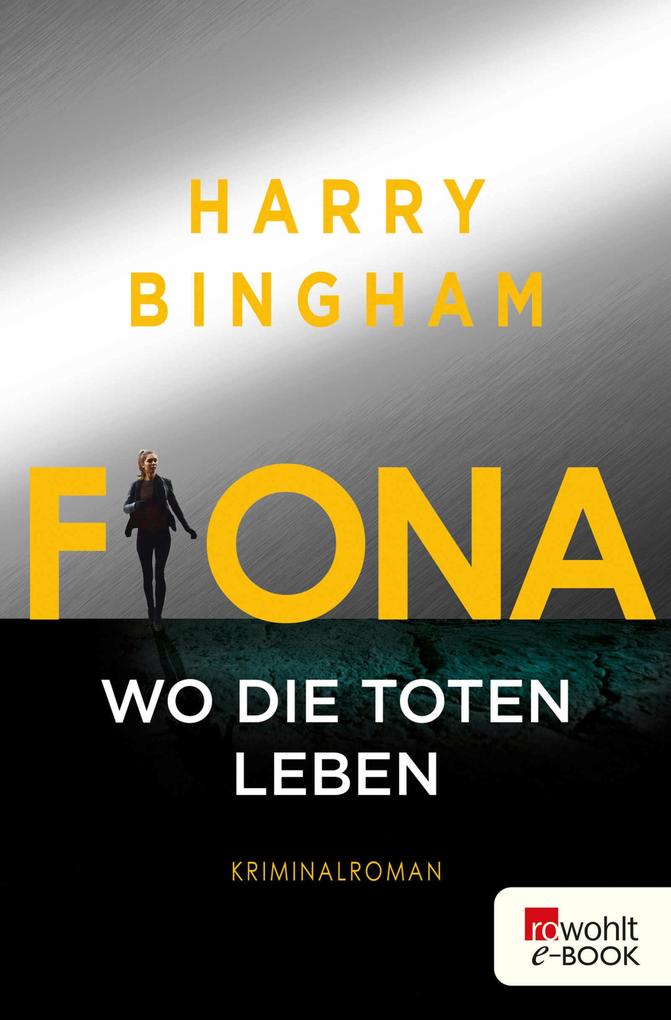 Produktbild: Fiona: Wo die Toten leben | Harry Bingham