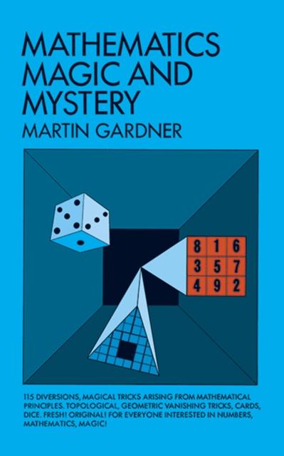 Produktbild: Mathematics, Magic and Mystery | Martin Gardner