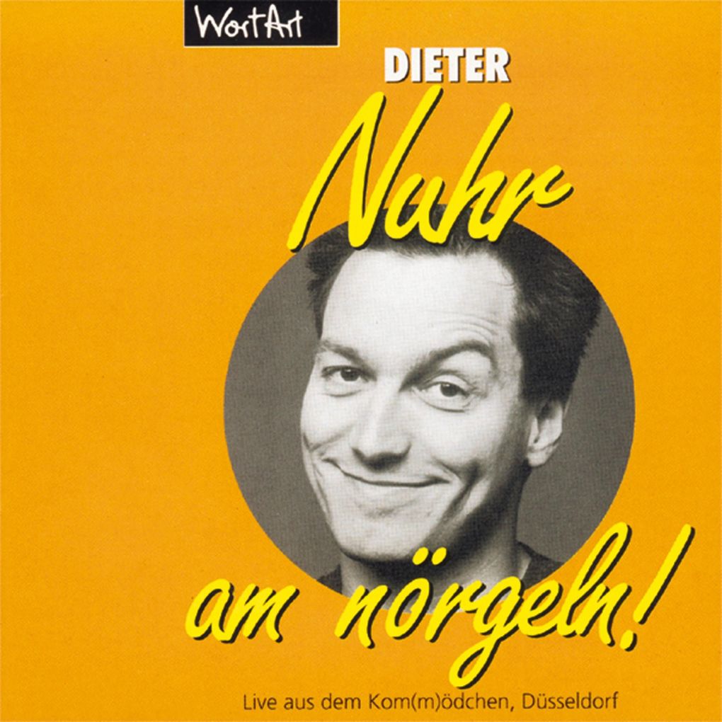 Produktbild: Nuhr am nörgeln (Live) | Dieter Nuhr