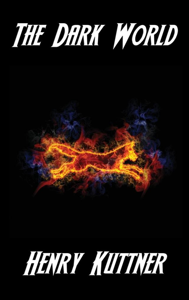 Produktbild: The Dark World | Henry Kuttner