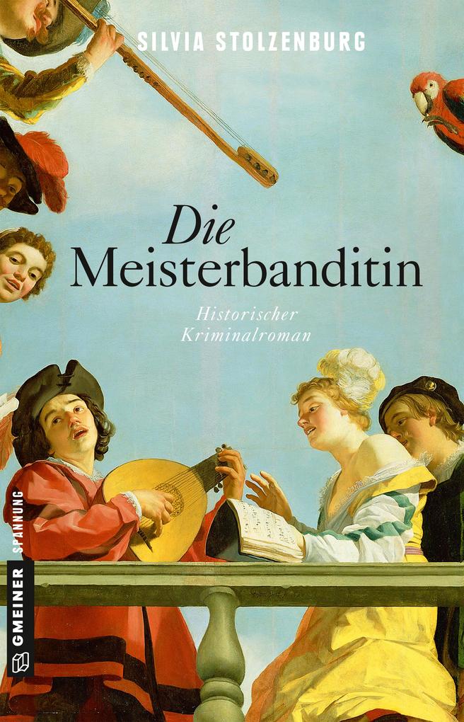 Produktbild: Die Meisterbanditin | Silvia Stolzenburg