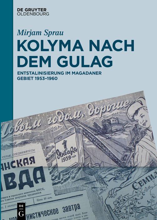 Produktbild: Kolyma nach dem GULAG | Mirjam Sprau
