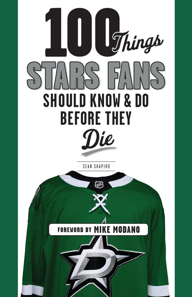Produktbild: 100 Things Stars Fans Should Know & Do Before They Die | Sean Shapiro