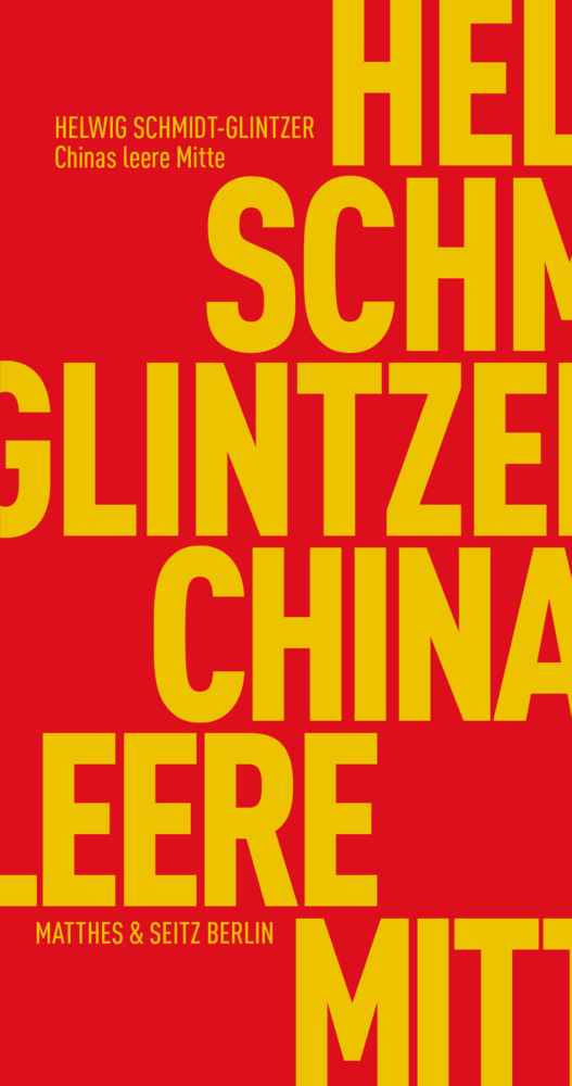 Produktbild: Chinas leere Mitte | Helwig Schmidt-Glintzer