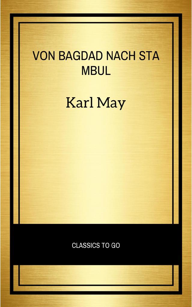Produktbild: Von Bagdad nach Stambul | Karl May
