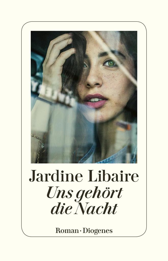 Produktbild: Uns gehört die Nacht | Jardine Libaire
