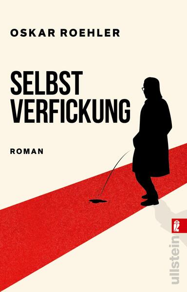Produktbild: Selbstverfickung | Oskar Roehler