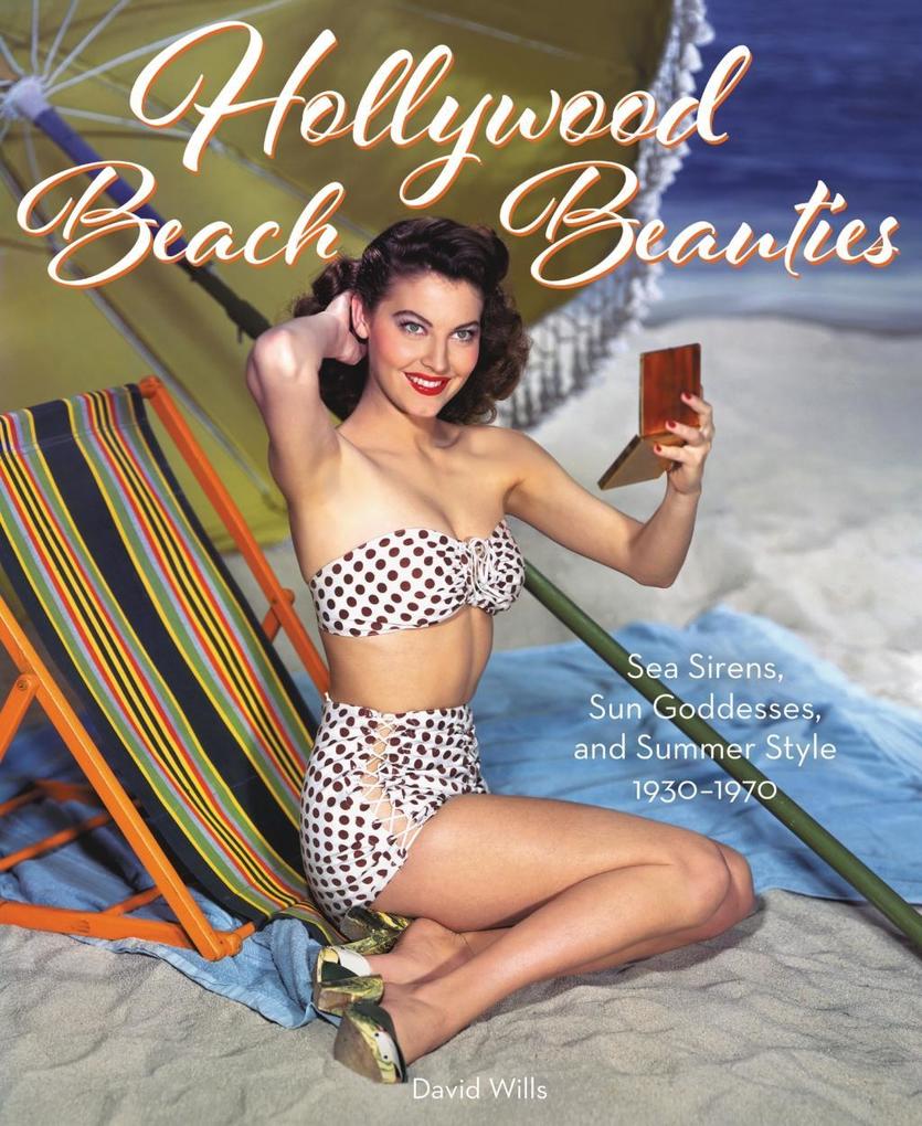 Produktbild: Hollywood Beach Beauties | David Wills