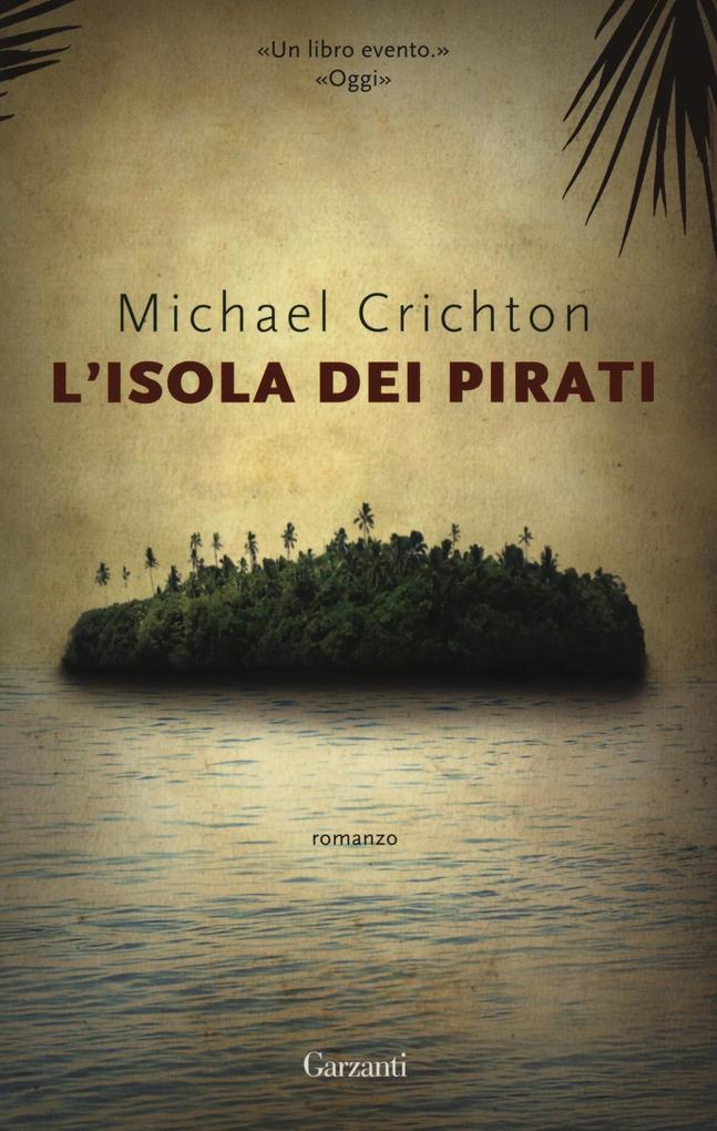 Produktbild: L' isola dei pirati | Michael Crichton