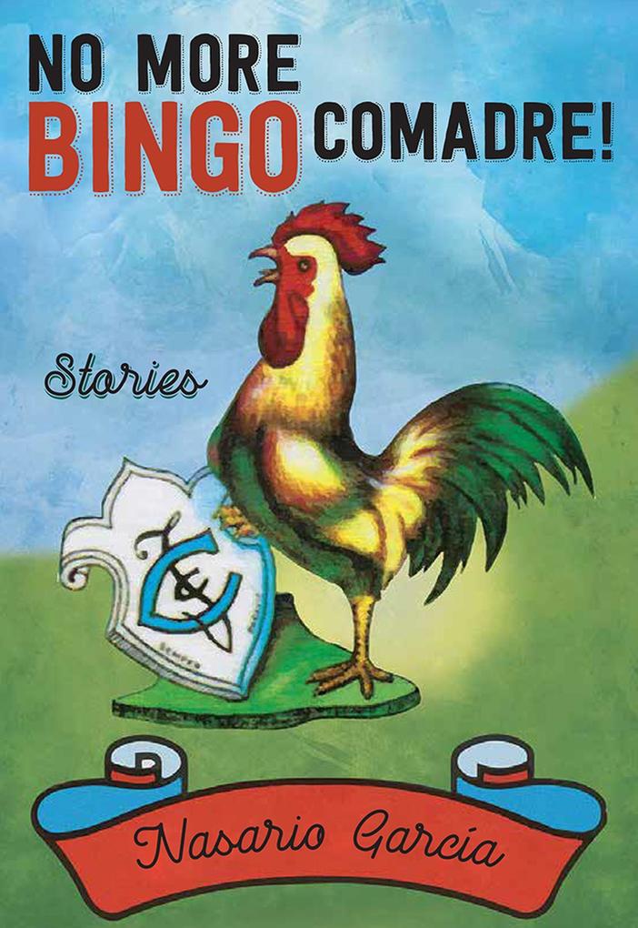 Produktbild: No More Bingo, Comadre! | Nasario García