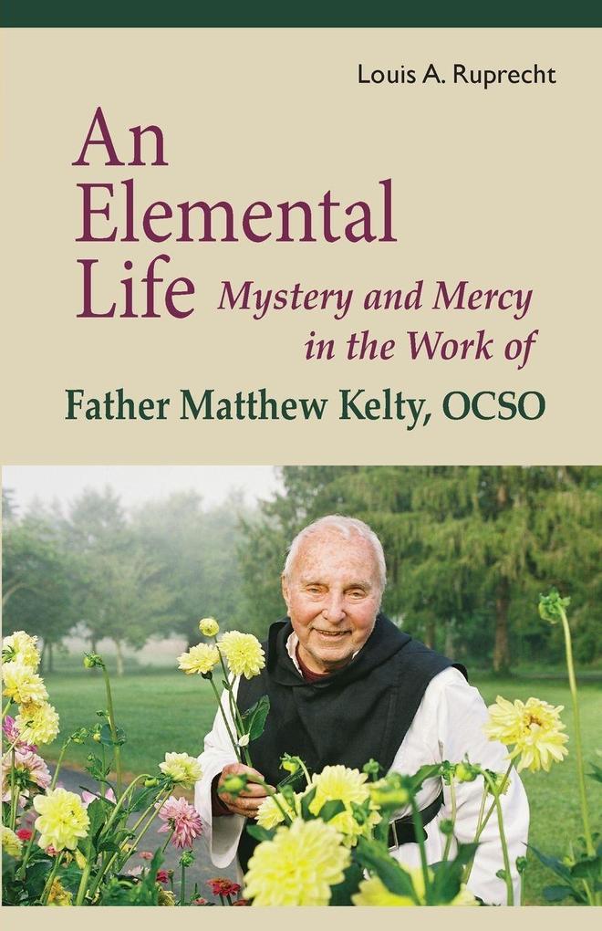 Produktbild: An Elemental Life | Louis A Ruprecht
