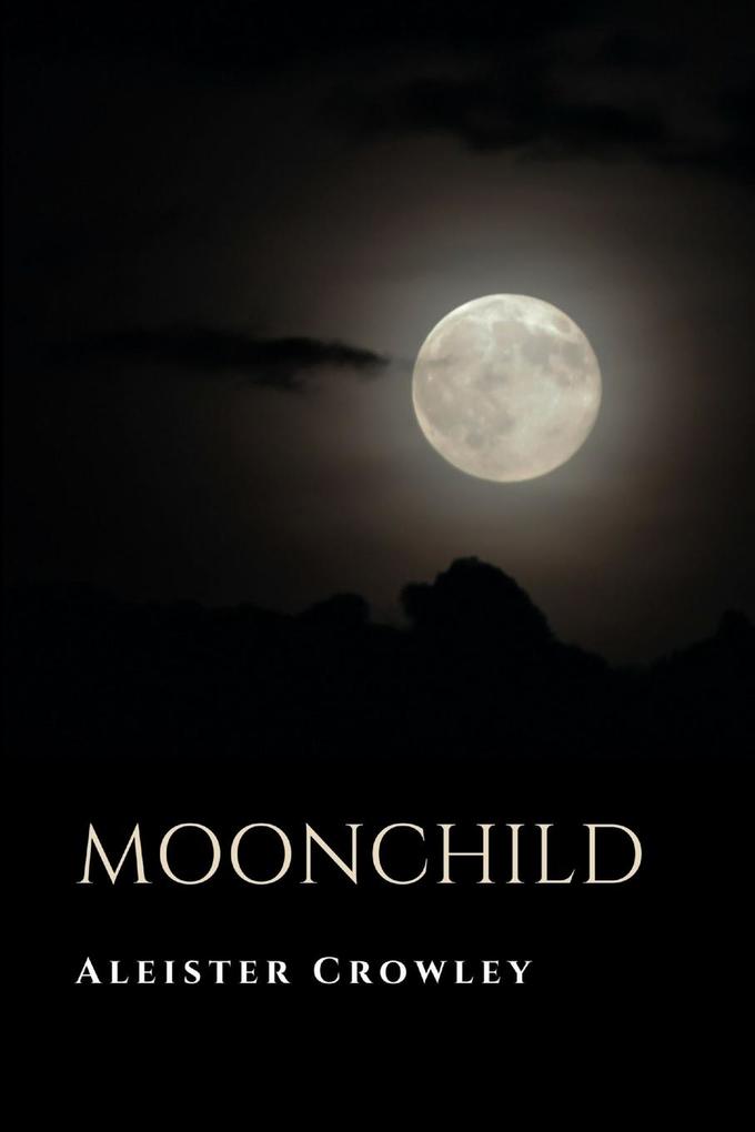 Produktbild: Moonchild | Aleister Crowley