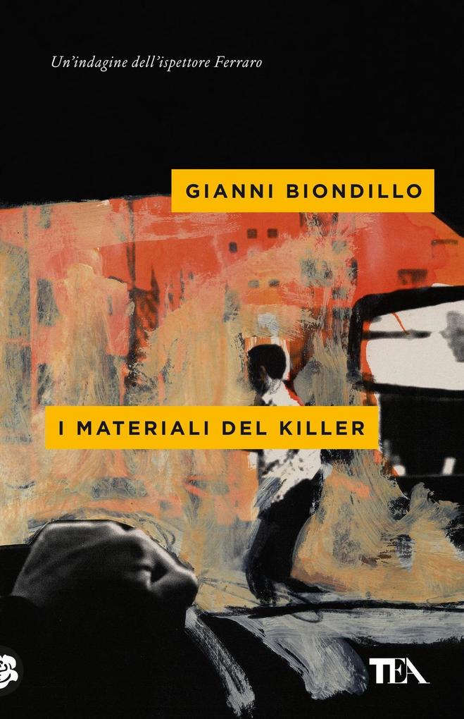 Produktbild: I materiali del killer | Gianni Biondillo