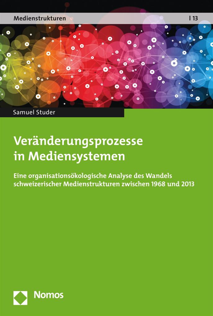 Produktbild: Veränderungsprozesse in Mediensystemen | Samuel Studer