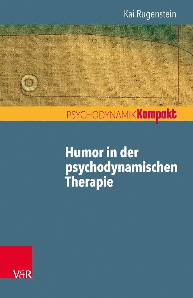 Produktbild: Humor in der psychodynamischen Therapie | Kai Rugenstein