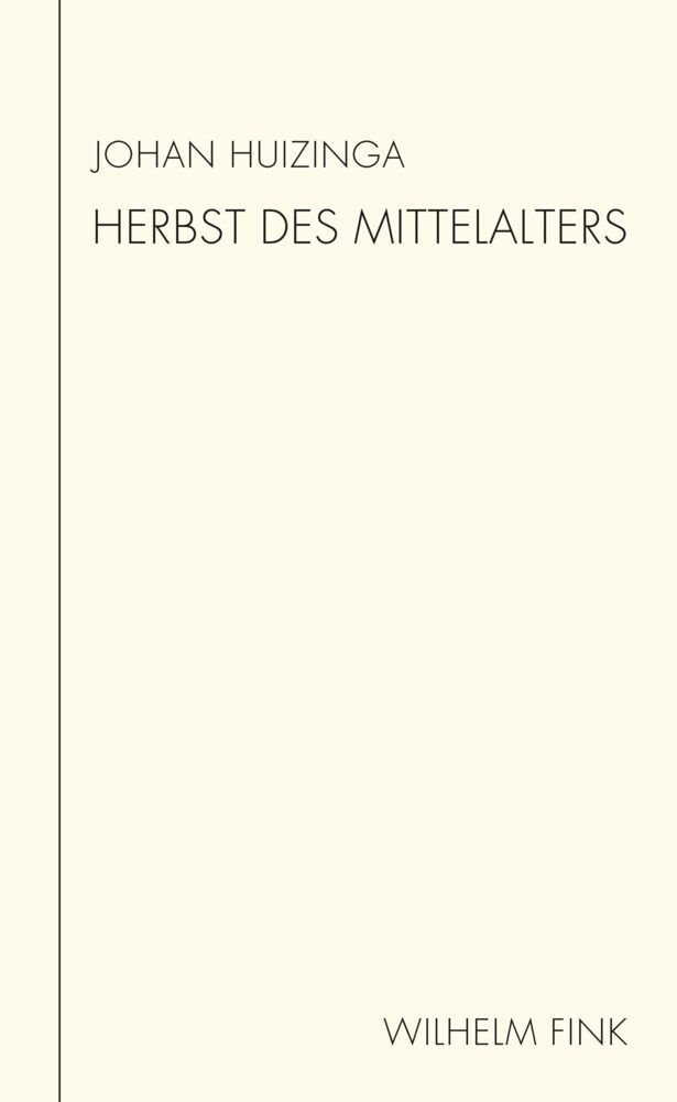 Produktbild: Herbst des Mittelalters | Johan Huizinga
