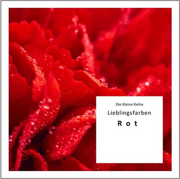 Produktbild: Lieblingsfarben - Rot | Götz Gußmann