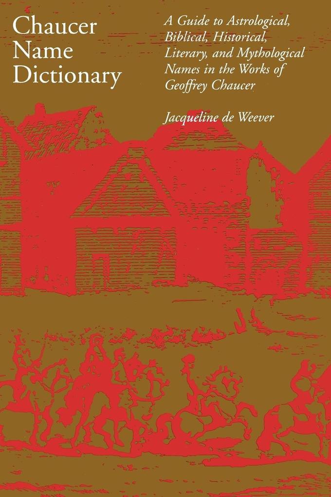 Produktbild: Chaucer Name Dictionary | Jacqueline De Weever