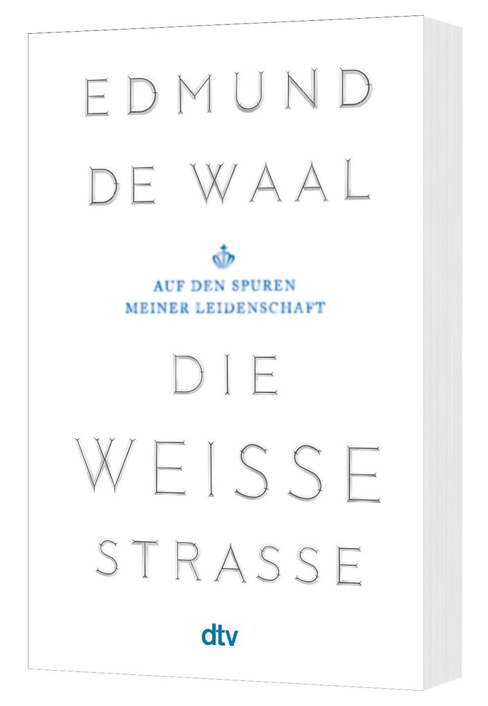 Weitere Ansicht: Die weiße Straße | Edmund de Waal