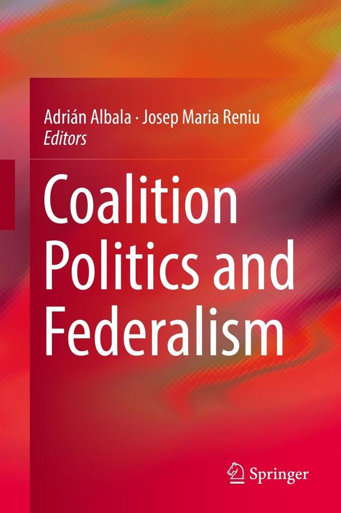 Produktbild: Coalition Politics and Federalism